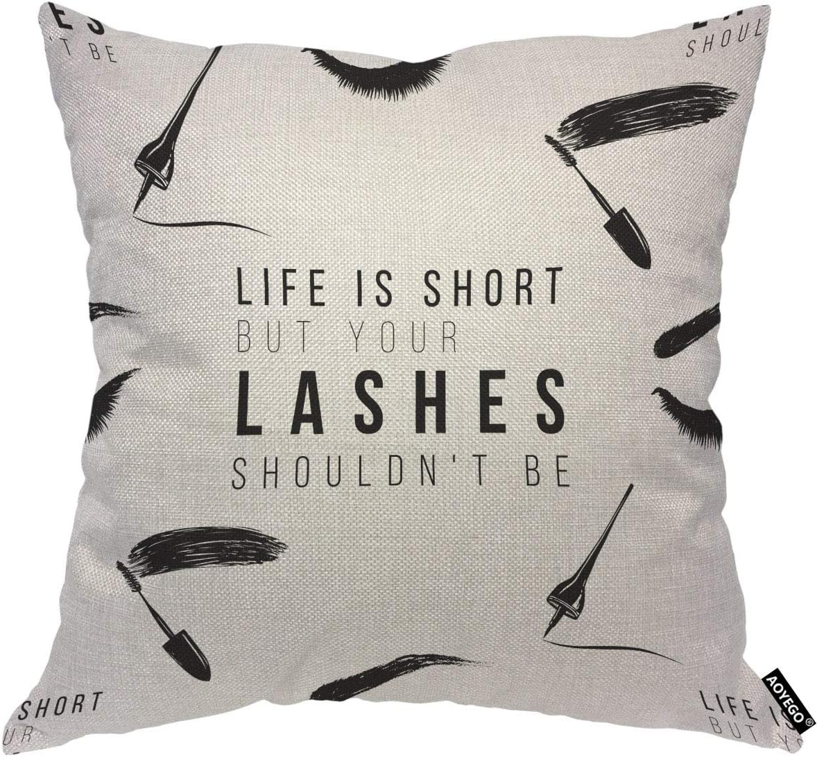 Beauty Makeup Quotes Funny - Funny Eyelash Quote Pillow Cover, Life
